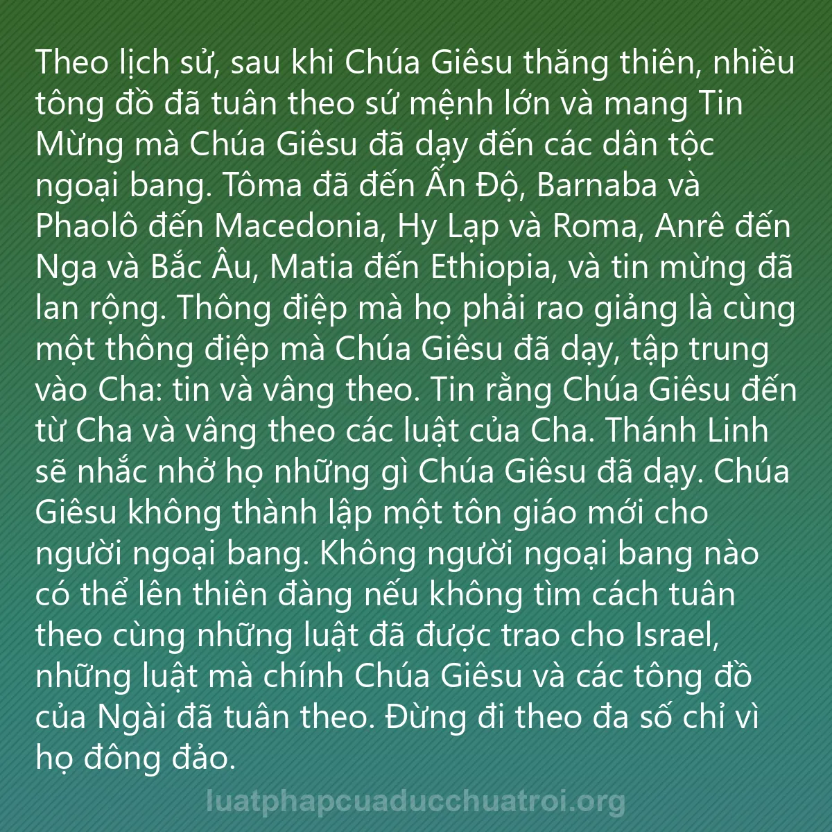 0010 - Bài đăng về Luật pháp của Đức Chúa Trời: Theo lịch sử, sau khi Chúa Giêsu thăng thiên, nhiều...