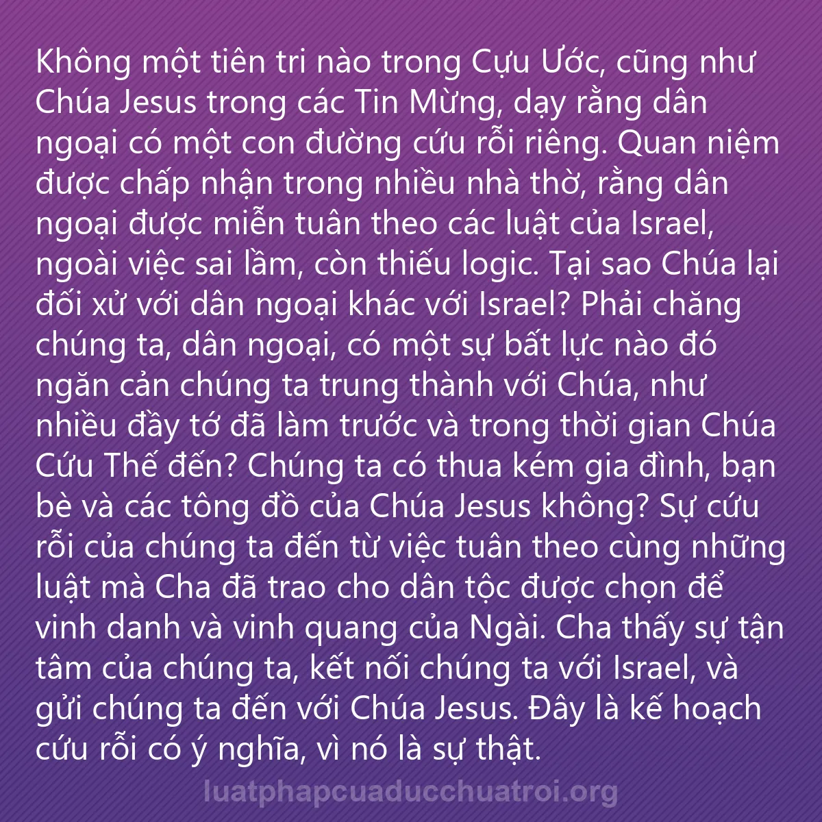 0011 - Bài đăng về Luật pháp của Đức Chúa Trời: Không một tiên tri nào trong Cựu Ước, cũng như Chúa...