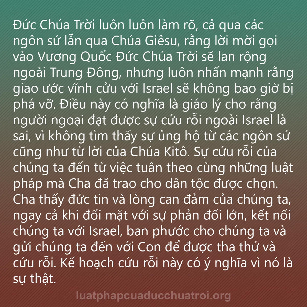 0013 - Bài đăng về Luật pháp của Đức Chúa Trời: Đức Chúa Trời luôn luôn làm rõ, cả qua các ngôn sứ...
