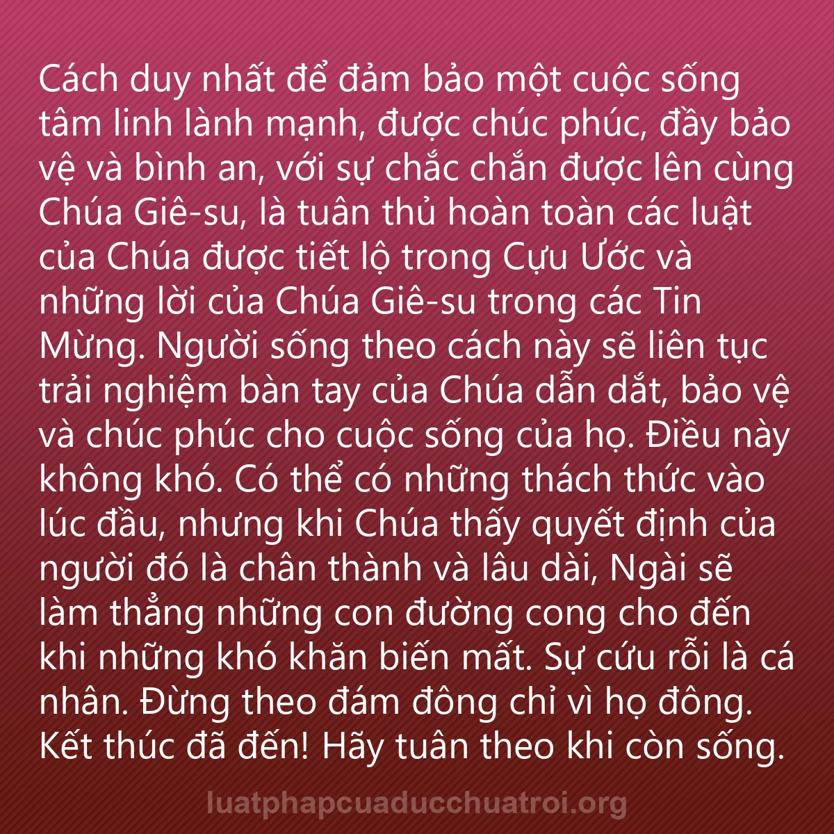0019 - Bài đăng về Luật pháp của Đức Chúa Trời: Cách duy nhất để đảm bảo một cuộc sống tâm linh lành...