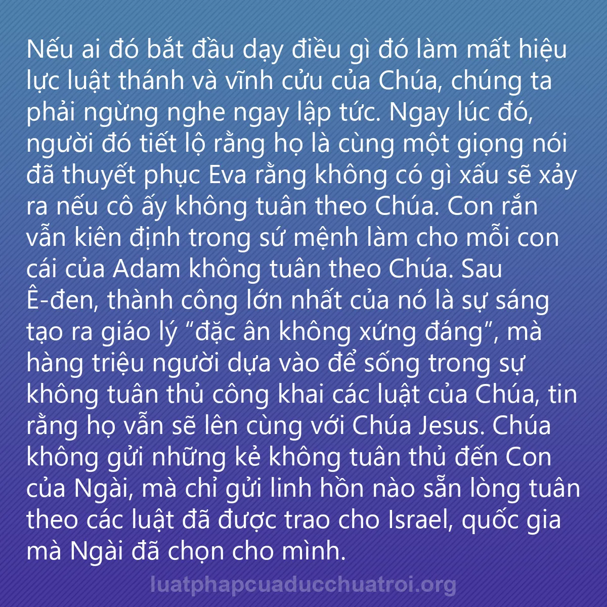 0027 - Bài đăng về Luật pháp của Đức Chúa Trời: Nếu ai đó bắt đầu dạy điều gì đó làm mất hiệu lực...