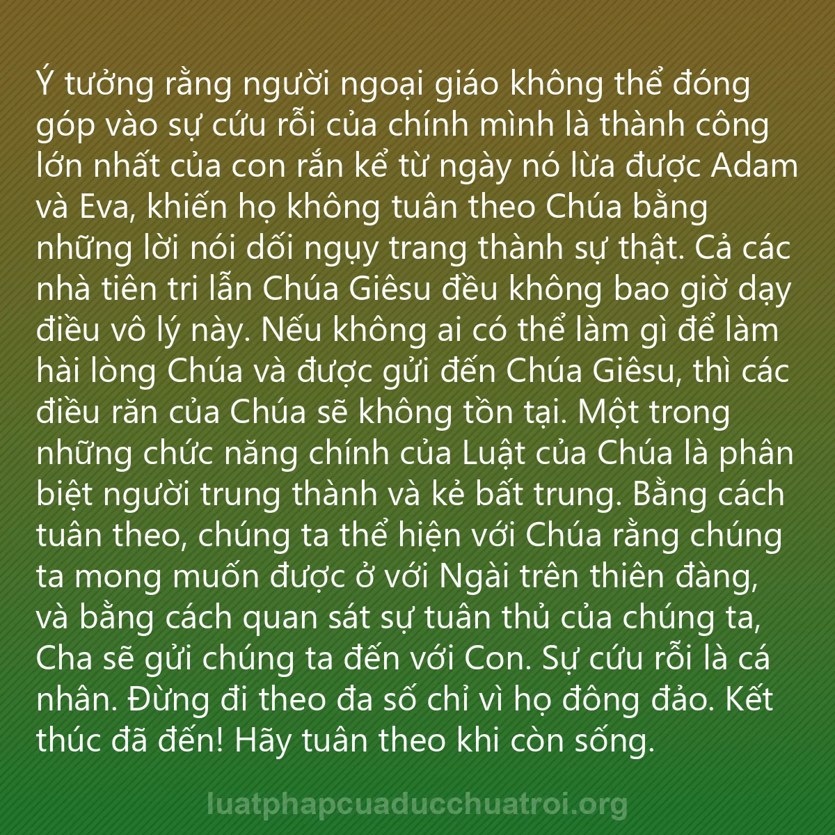 0036 - Bài đăng về Luật pháp của Đức Chúa Trời: Ý tưởng rằng người ngoại giáo không thể đóng góp vào...