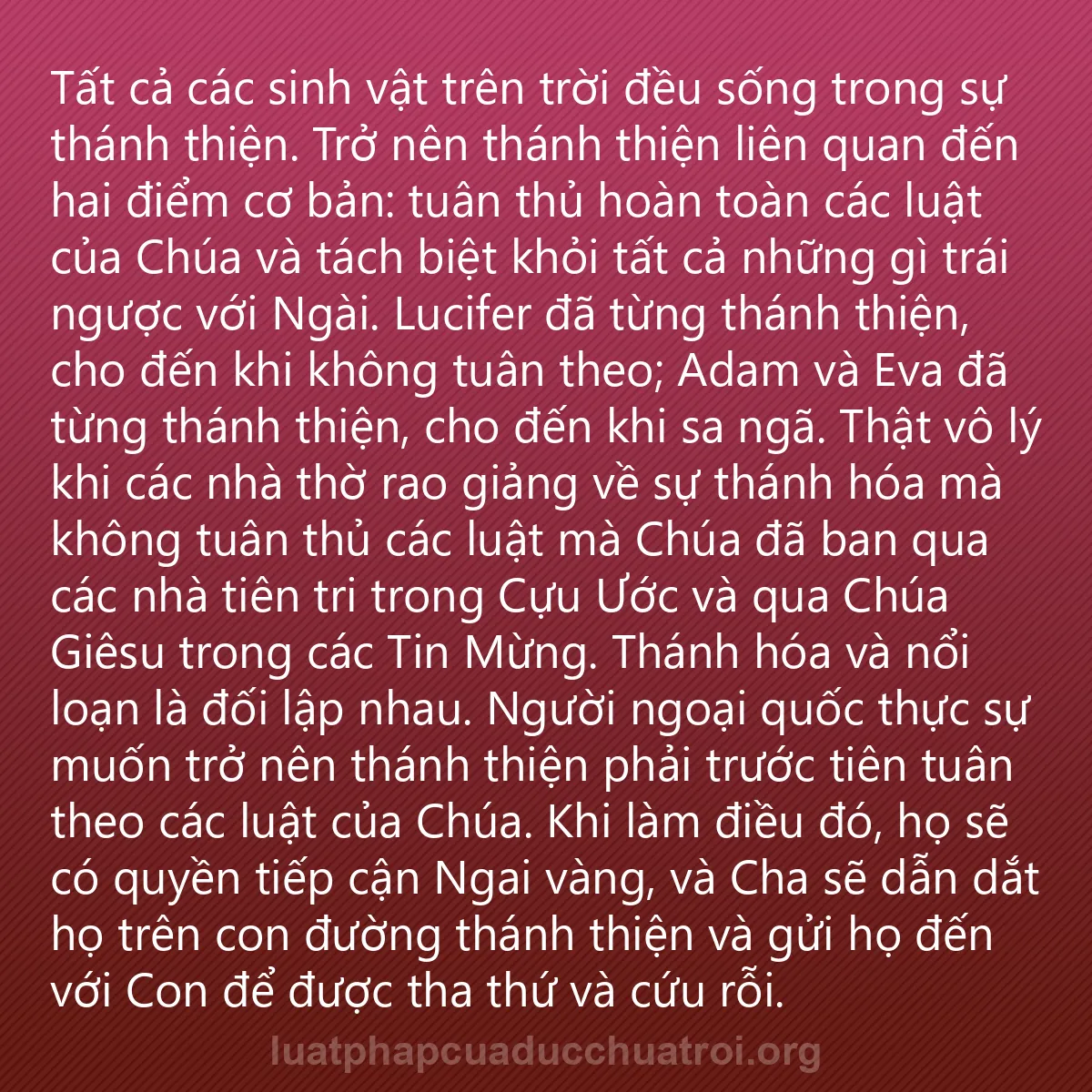 0059 - Bài đăng về Luật pháp của Đức Chúa Trời: Tất cả các sinh vật trên trời đều sống trong sự thánh...