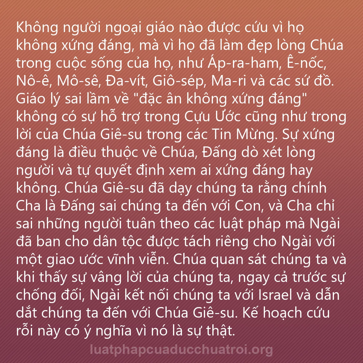 0066 - Bài đăng về Luật pháp của Đức Chúa Trời: Không người ngoại giáo nào được cứu vì họ không xứng...