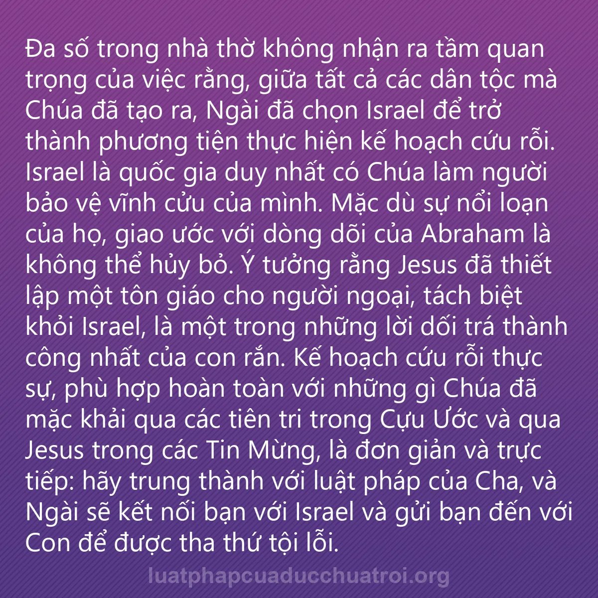 0071 - Bài đăng về Luật pháp của Đức Chúa Trời: Đa số trong nhà thờ không nhận ra tầm quan trọng của...
