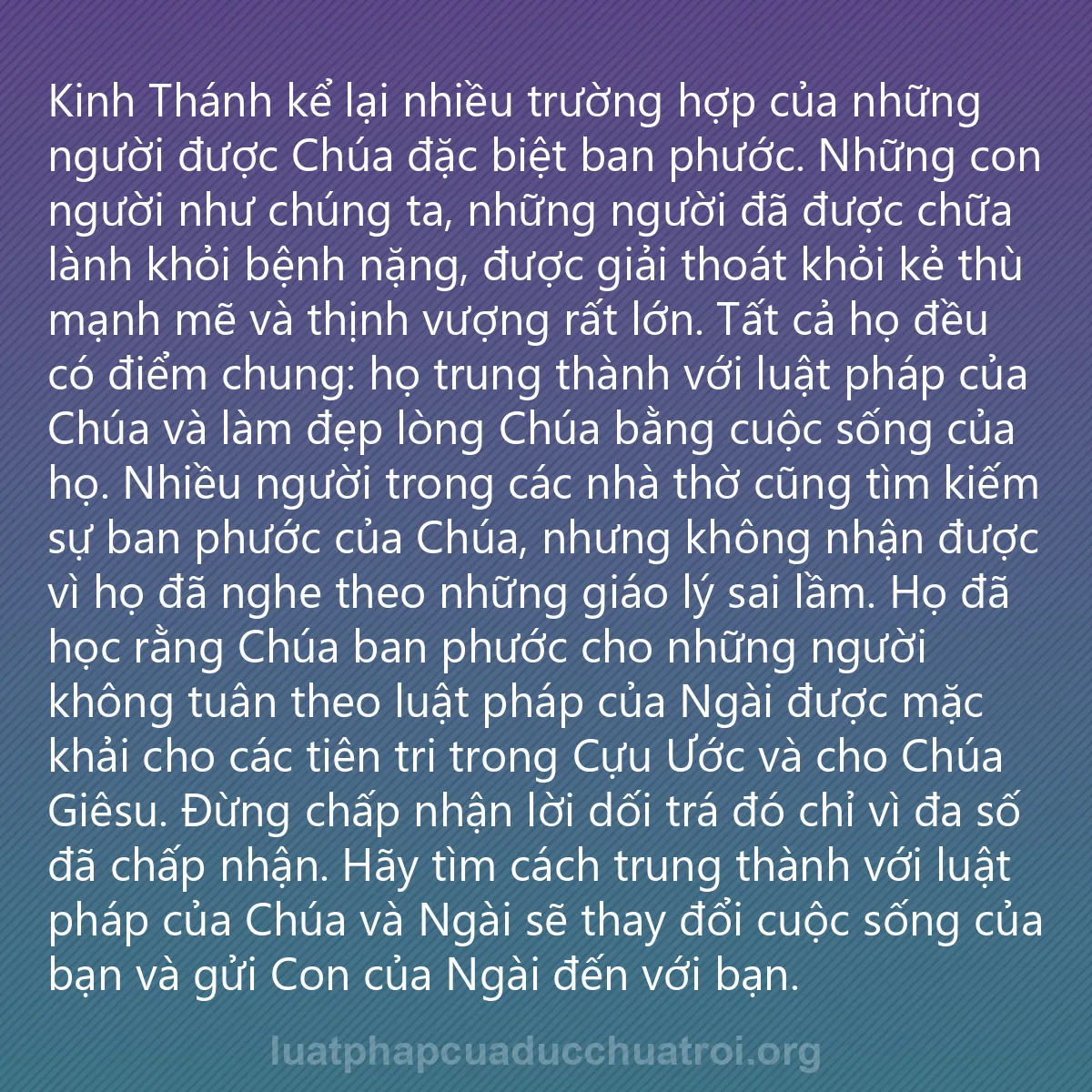 0082 - Bài đăng về Luật pháp của Đức Chúa Trời: Kinh Thánh kể lại nhiều trường hợp của những người...
