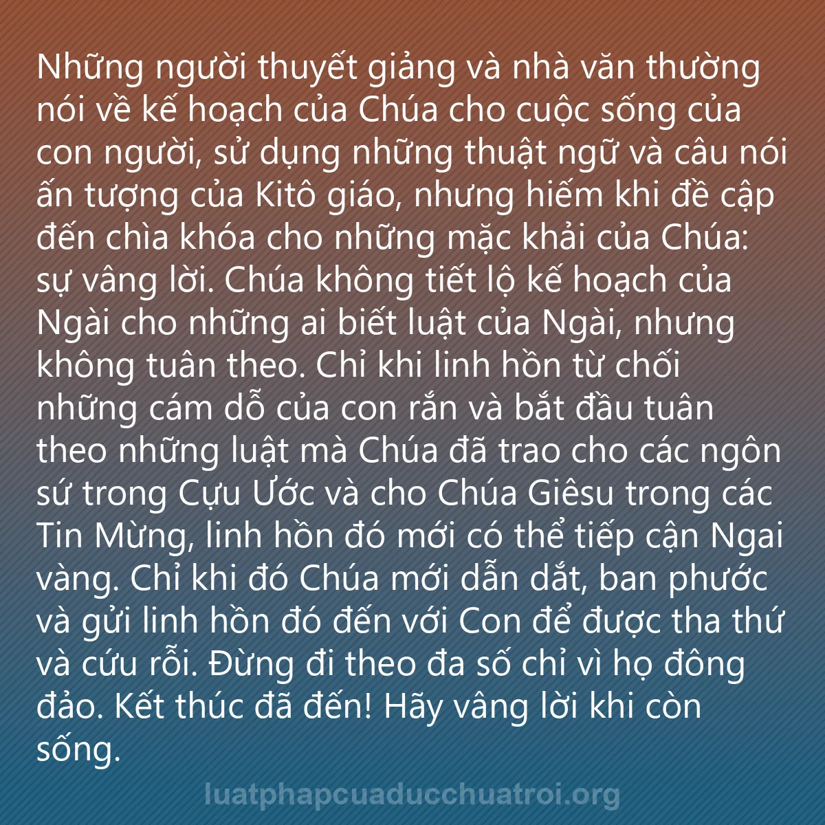 0092 - Bài đăng về Luật pháp của Đức Chúa Trời: Những người thuyết giảng và nhà văn thường nói về...