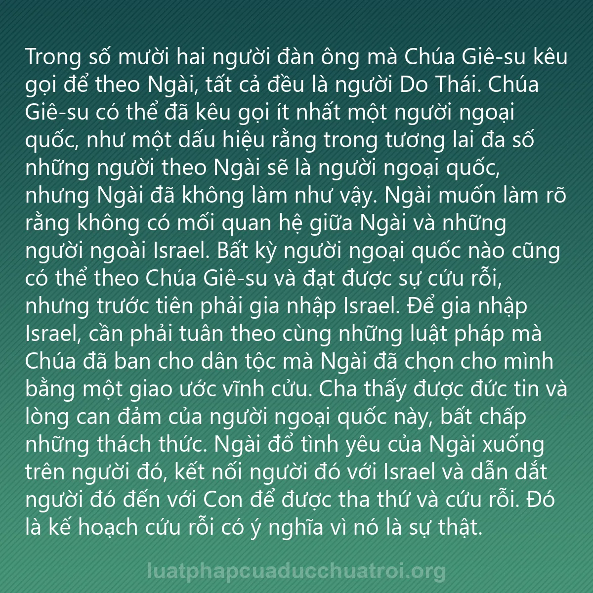 0105 - Bài đăng về Luật pháp của Đức Chúa Trời: Trong số mười hai người đàn ông mà Chúa Giê-su kêu...