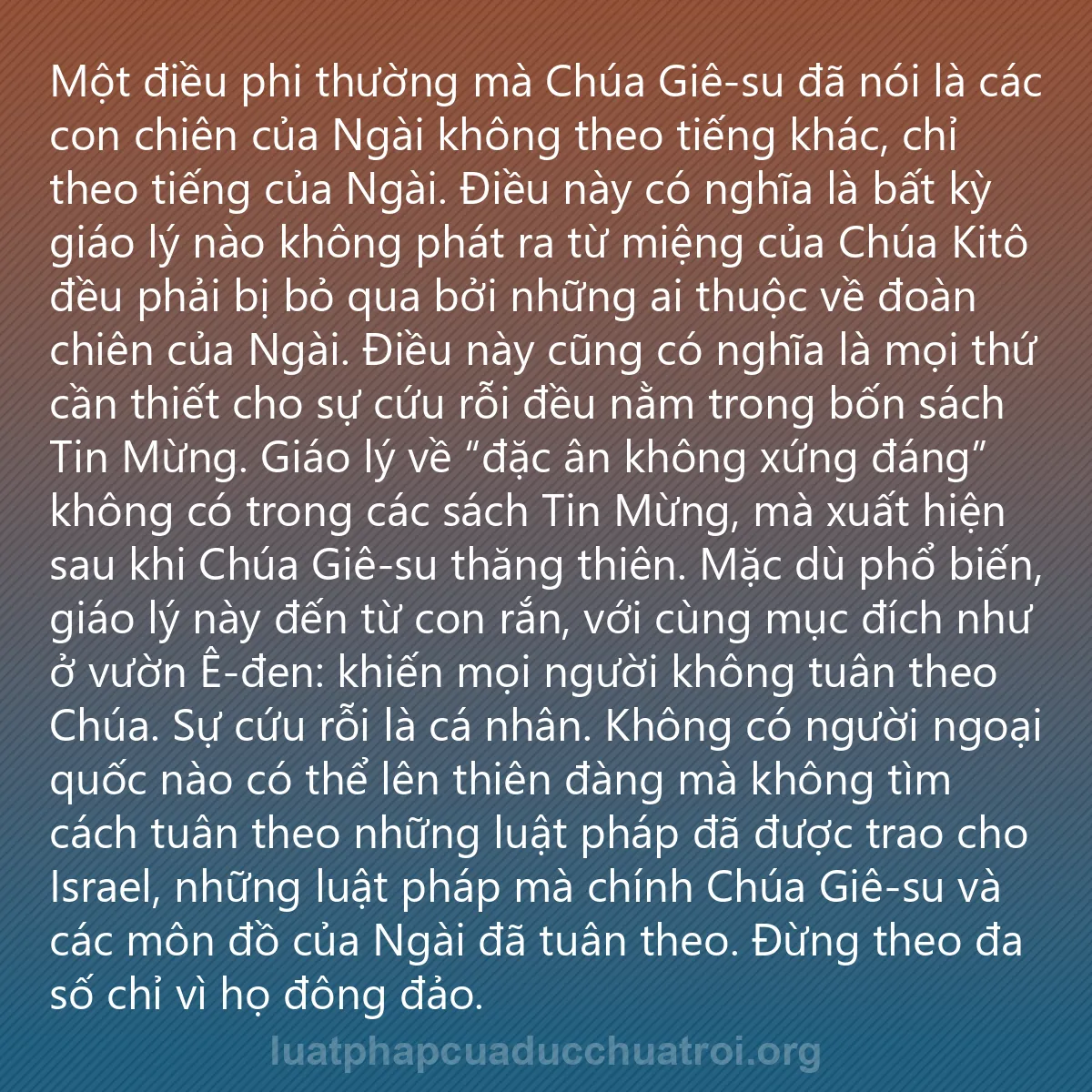 0112 - Bài đăng về Luật pháp của Đức Chúa Trời: Một điều phi thường mà Chúa Giê-su đã nói là các con...