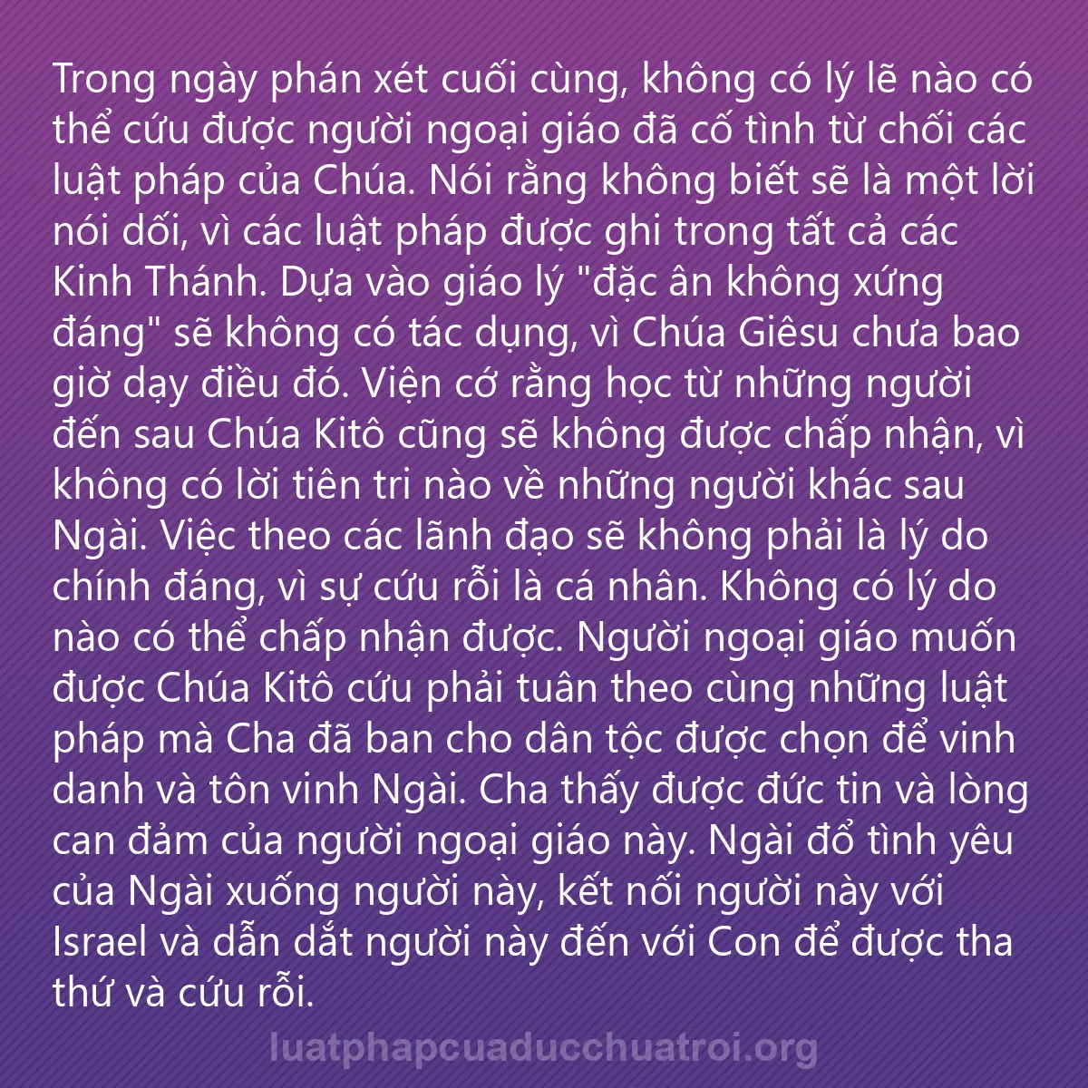 0131 - Bài đăng về Luật pháp của Đức Chúa Trời: Trong ngày phán xét cuối cùng, không có lý lẽ nào...