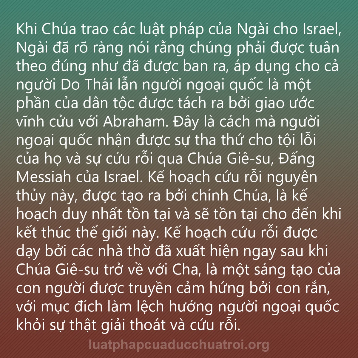 0133 - Bài đăng về Luật pháp của Đức Chúa Trời: Khi Chúa trao các luật pháp của Ngài cho Israel, Ngài...