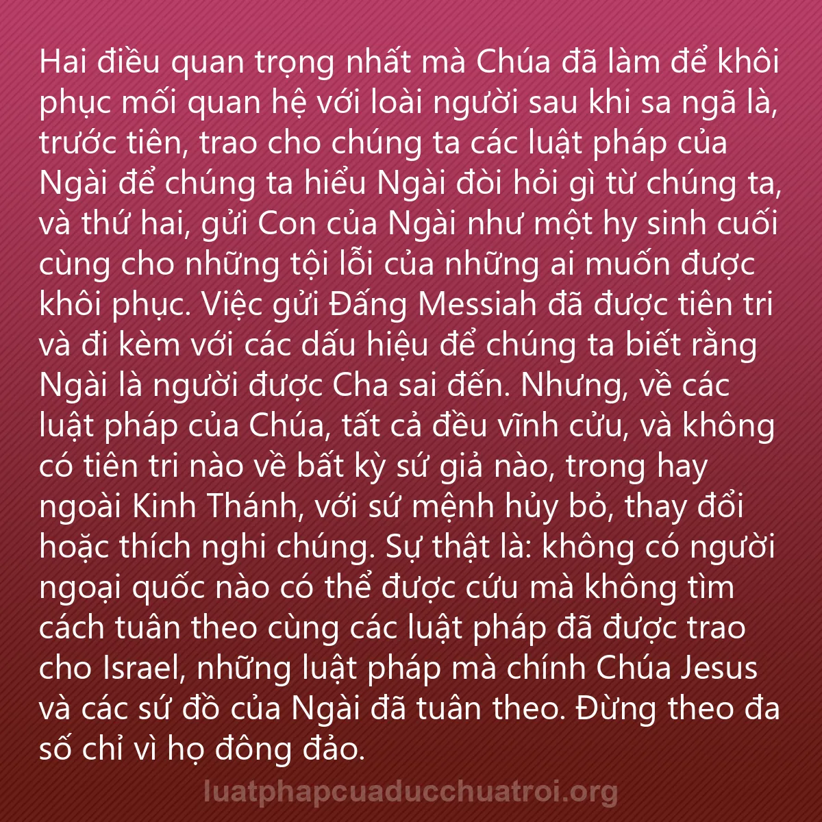 0139 - Bài đăng về Luật pháp của Đức Chúa Trời: Hai điều quan trọng nhất mà Chúa đã làm để khôi phục...