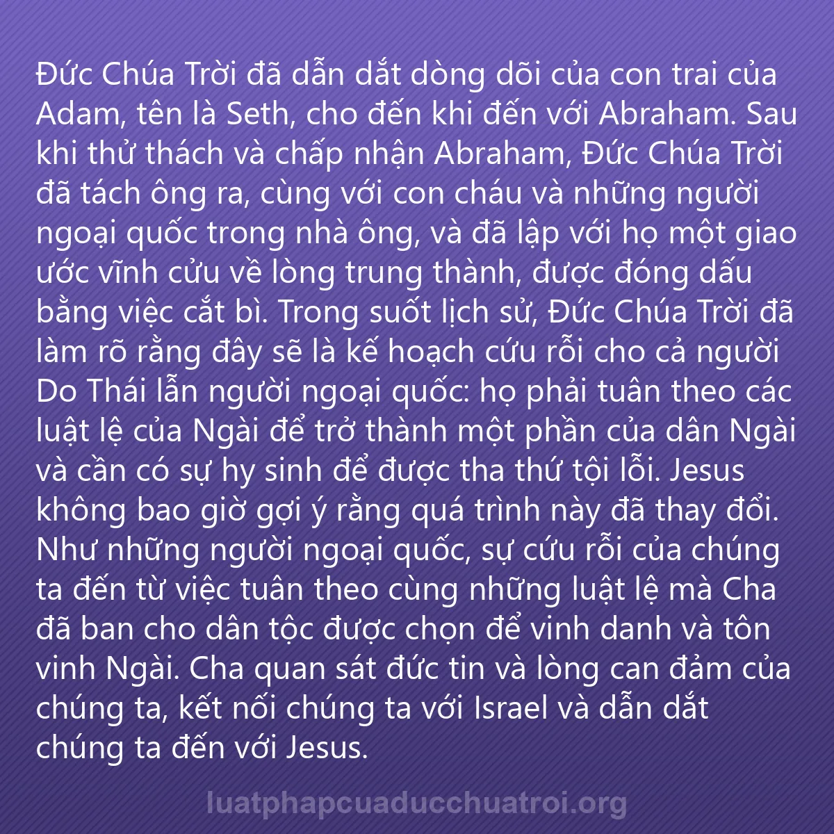 0158 - Bài đăng về Luật pháp của Đức Chúa Trời: Đức Chúa Trời đã dẫn dắt dòng dõi của con trai của...