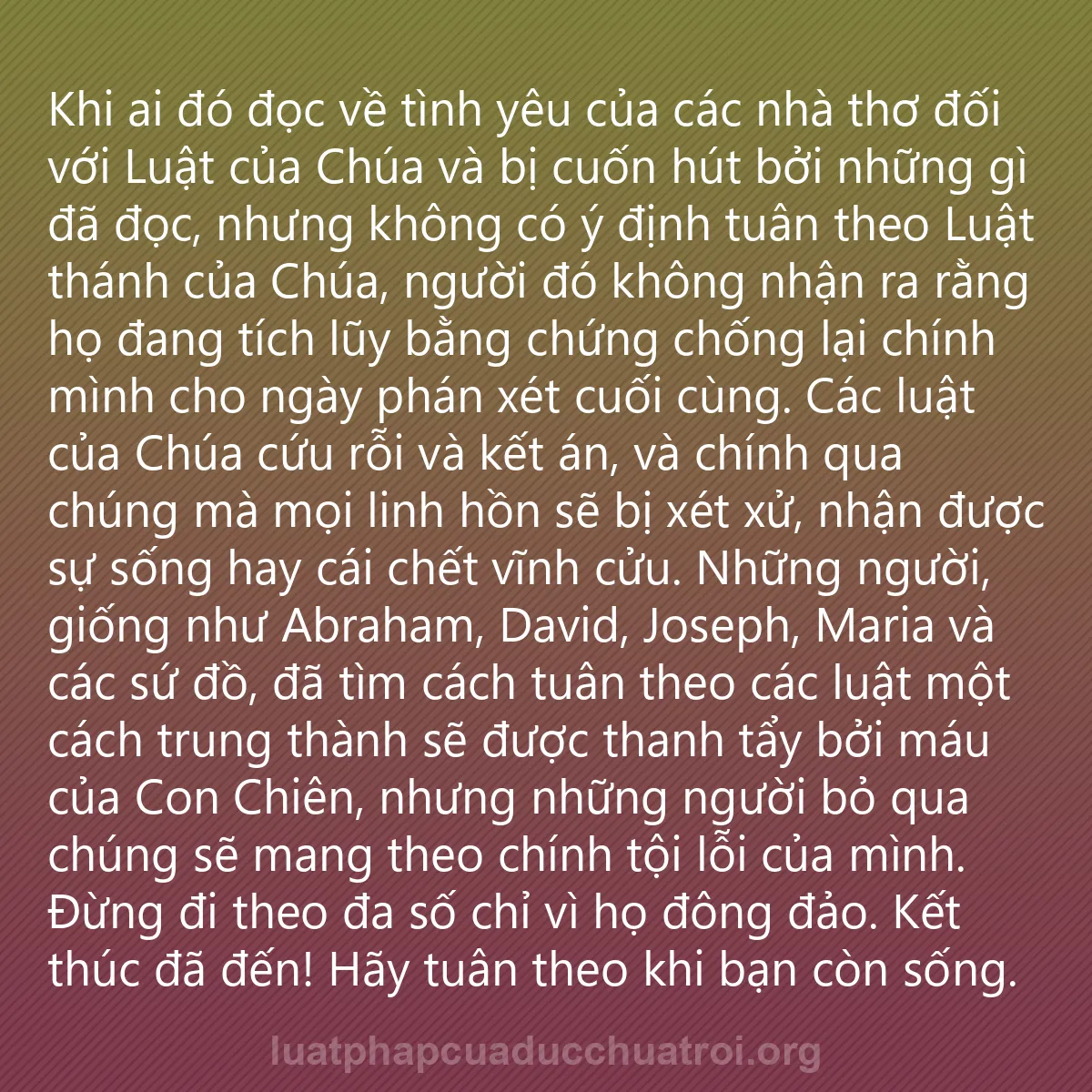 0168 - Bài đăng về Luật pháp của Đức Chúa Trời: Khi ai đó đọc về tình yêu của các nhà thơ đối với...