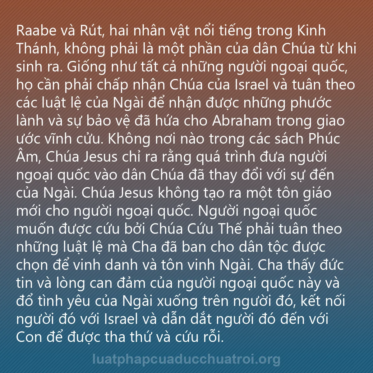 0172 - Bài đăng về Luật pháp của Đức Chúa Trời: Raabe và Rút, hai nhân vật nổi tiếng trong Kinh Thánh,...