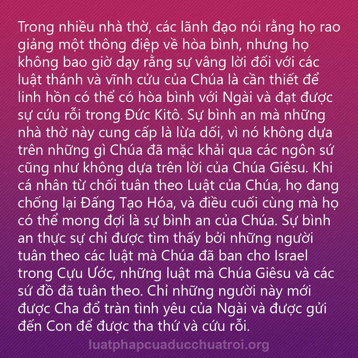 0181 - Bài đăng về Luật pháp của Đức Chúa Trời: Trong nhiều nhà thờ, các lãnh đạo nói rằng họ rao...