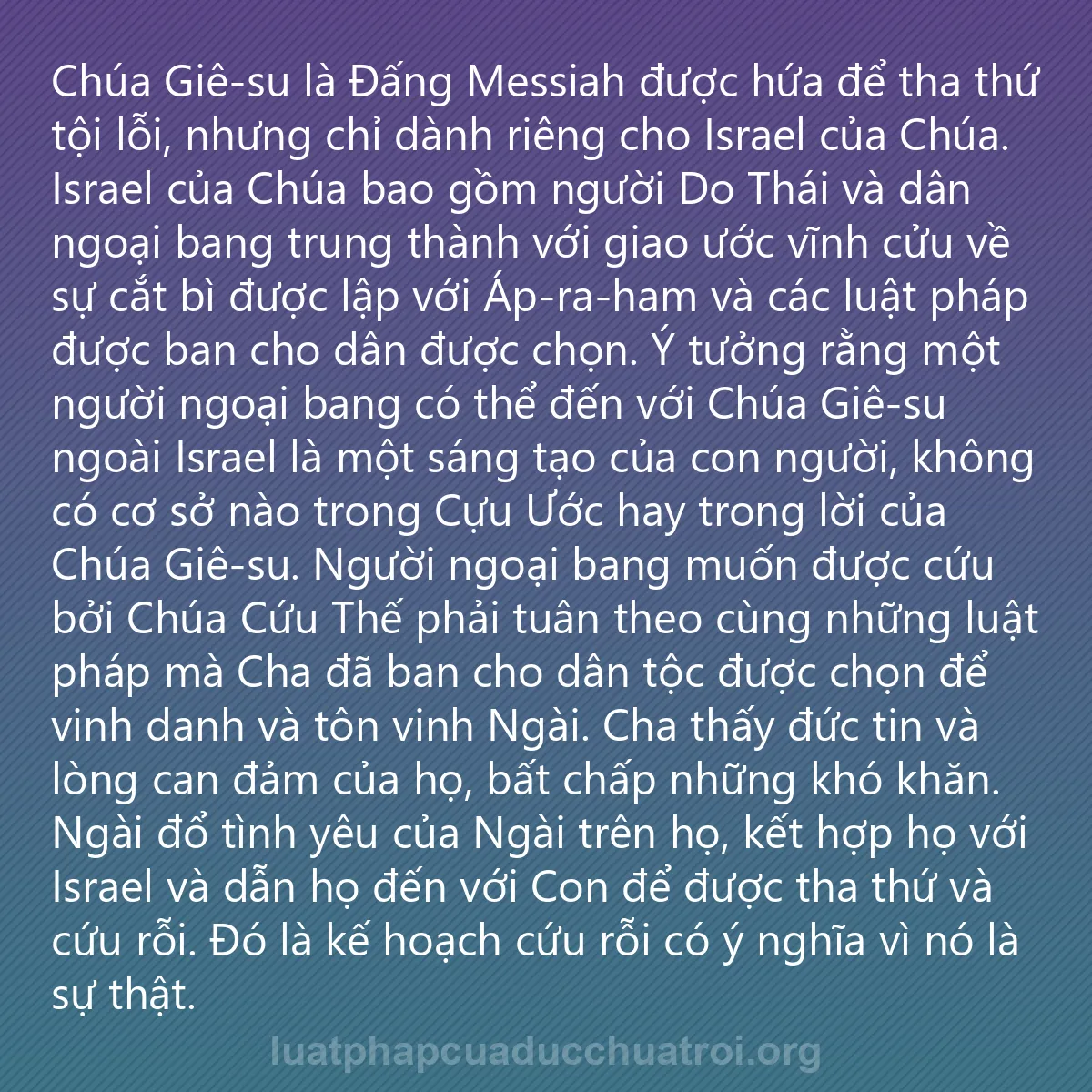 0182 - Bài đăng về Luật pháp của Đức Chúa Trời: Chúa Giê-su là Đấng Messiah được hứa để tha thứ tội...