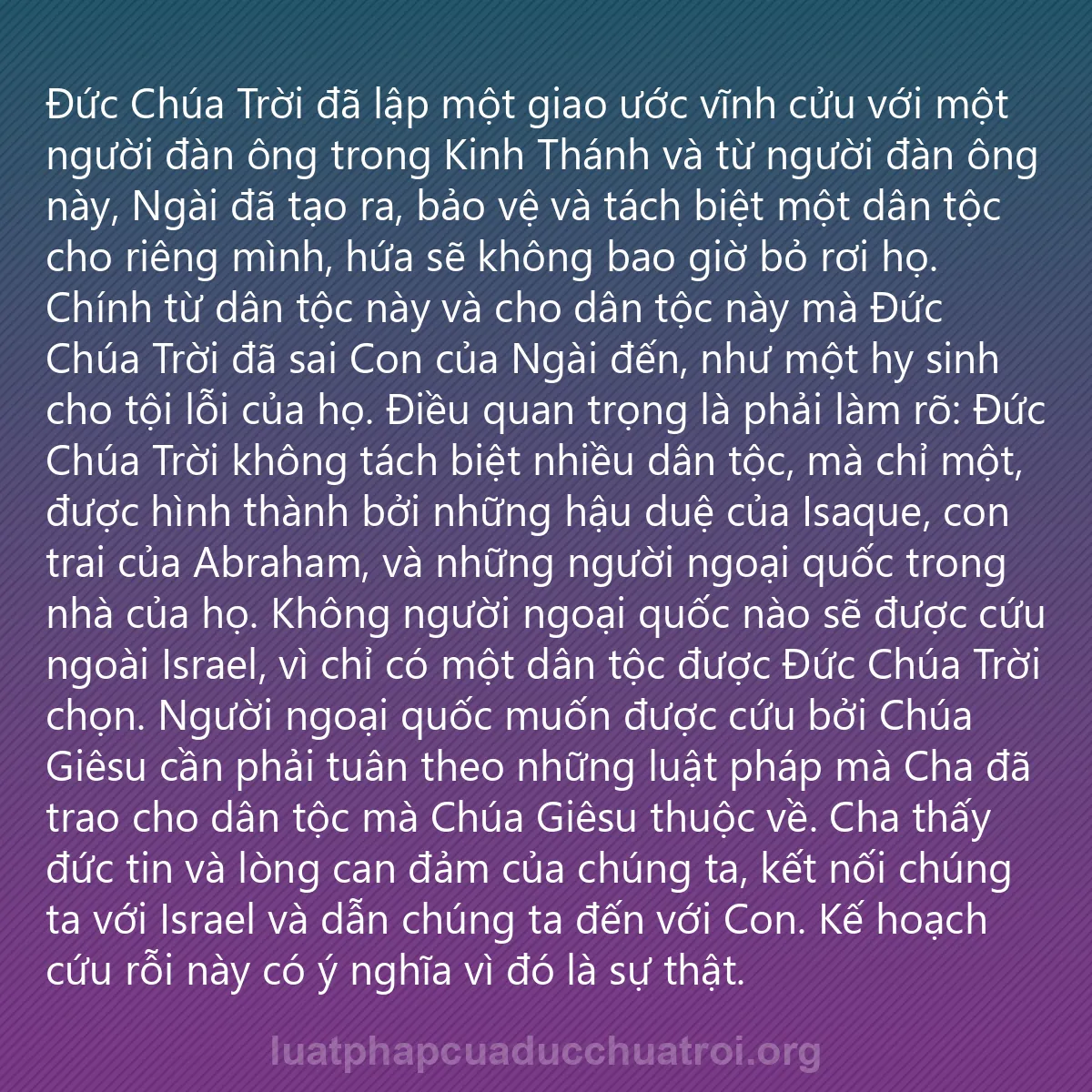 0194 - Bài đăng về Luật pháp của Đức Chúa Trời: Đức Chúa Trời đã lập một giao ước vĩnh cửu với một...