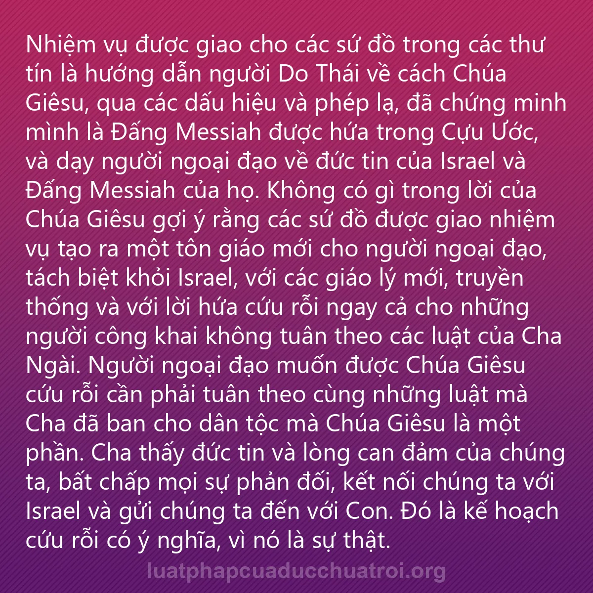 0201 - Bài đăng về Luật pháp của Đức Chúa Trời: Nhiệm vụ được giao cho các sứ đồ trong các thư tín...