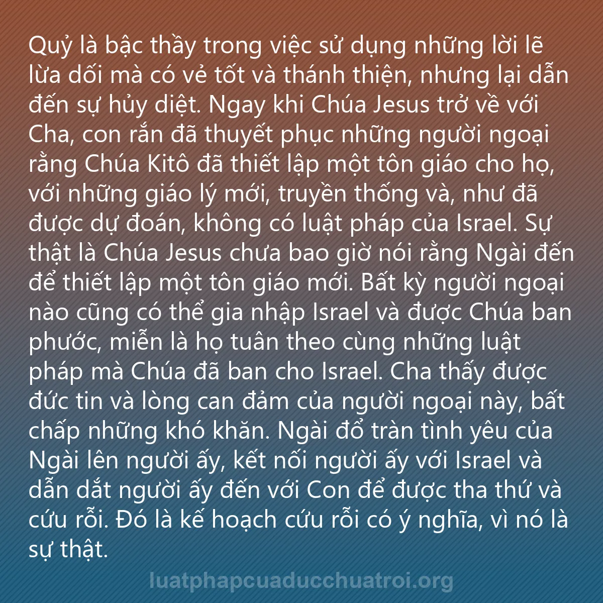 0212 - Bài đăng về Luật pháp của Đức Chúa Trời: Quỷ là bậc thầy trong việc sử dụng những lời lẽ lừa...