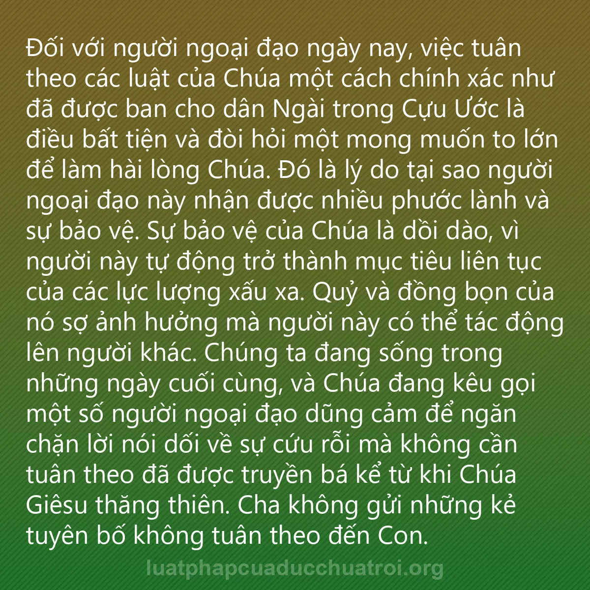0216 - Bài đăng về Luật pháp của Đức Chúa Trời: Đối với người ngoại đạo ngày nay, việc tuân theo các...