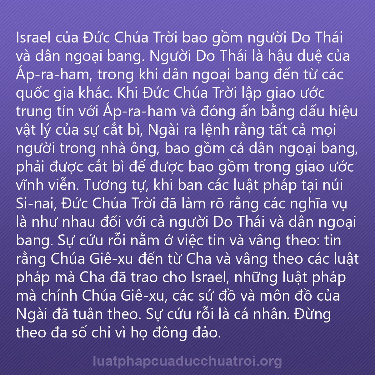0218 - Bài đăng về Luật pháp của Đức Chúa Trời: Israel của Đức Chúa Trời bao gồm người Do Thái và...
