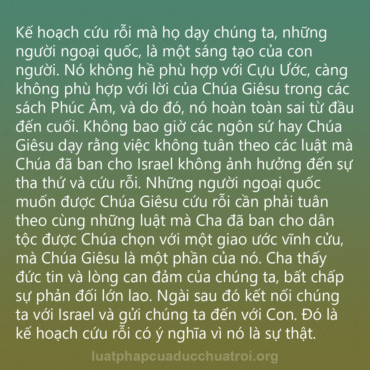 0223 - Bài đăng về Luật pháp của Đức Chúa Trời: Kế hoạch cứu rỗi mà họ dạy chúng ta, những người ngoại...
