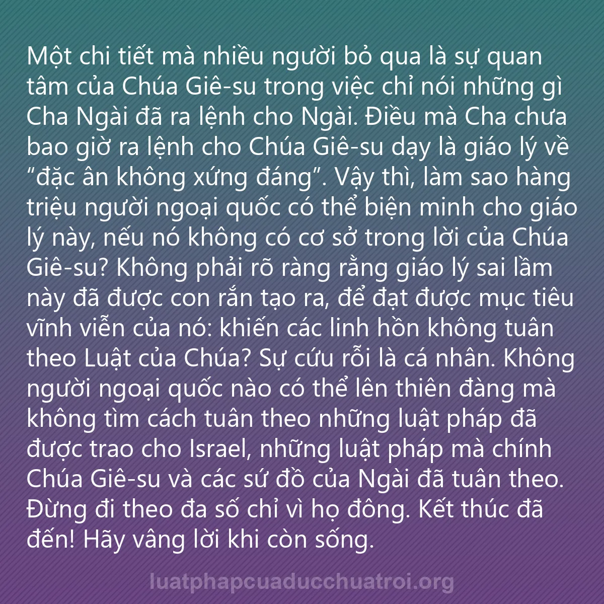 0244 - Bài đăng về Luật pháp của Đức Chúa Trời: Một chi tiết mà nhiều người bỏ qua là sự quan tâm...