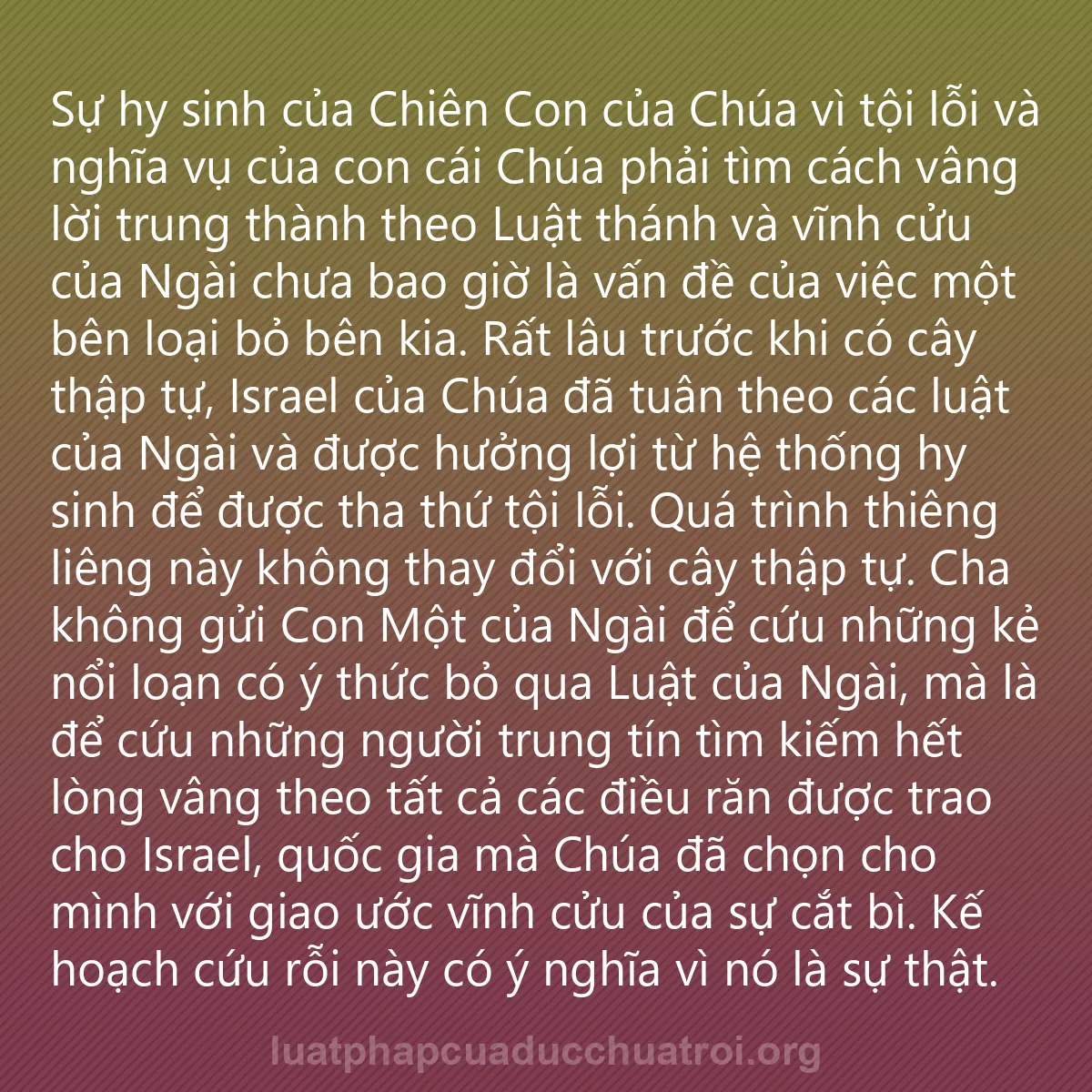 0248 - Bài đăng về Luật pháp của Đức Chúa Trời: Sự hy sinh của Chiên Con của Chúa vì tội lỗi và nghĩa...