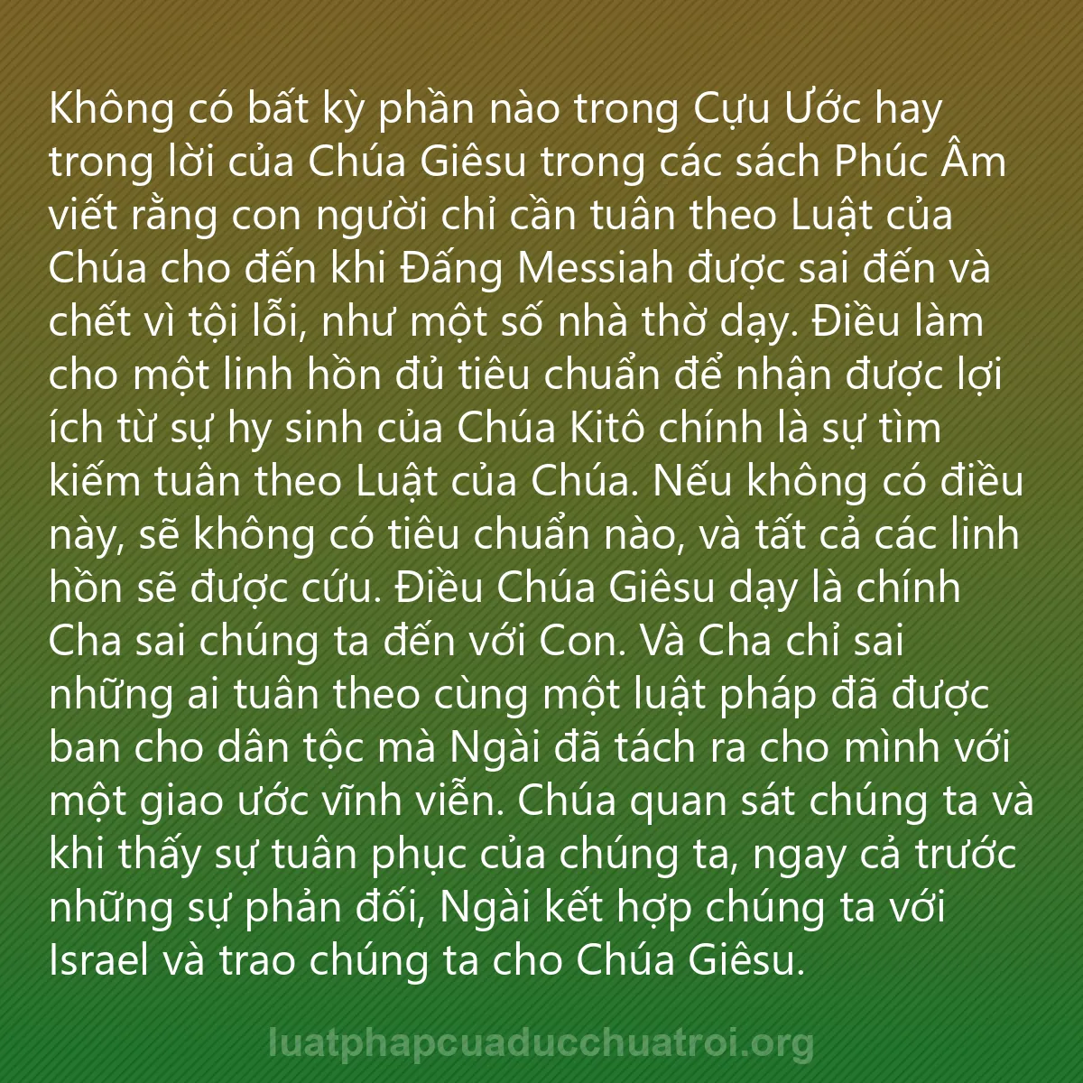 0256 - Bài đăng về Luật pháp của Đức Chúa Trời: Không có bất kỳ phần nào trong Cựu Ước hay trong lời...