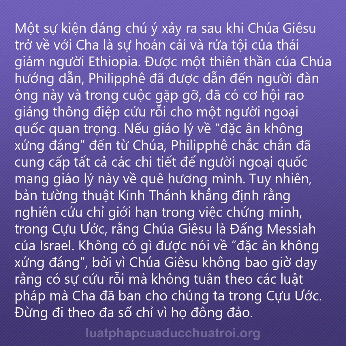 0258 - Bài đăng về Luật pháp của Đức Chúa Trời: Một sự kiện đáng chú ý xảy ra sau khi Chúa Giêsu trở...