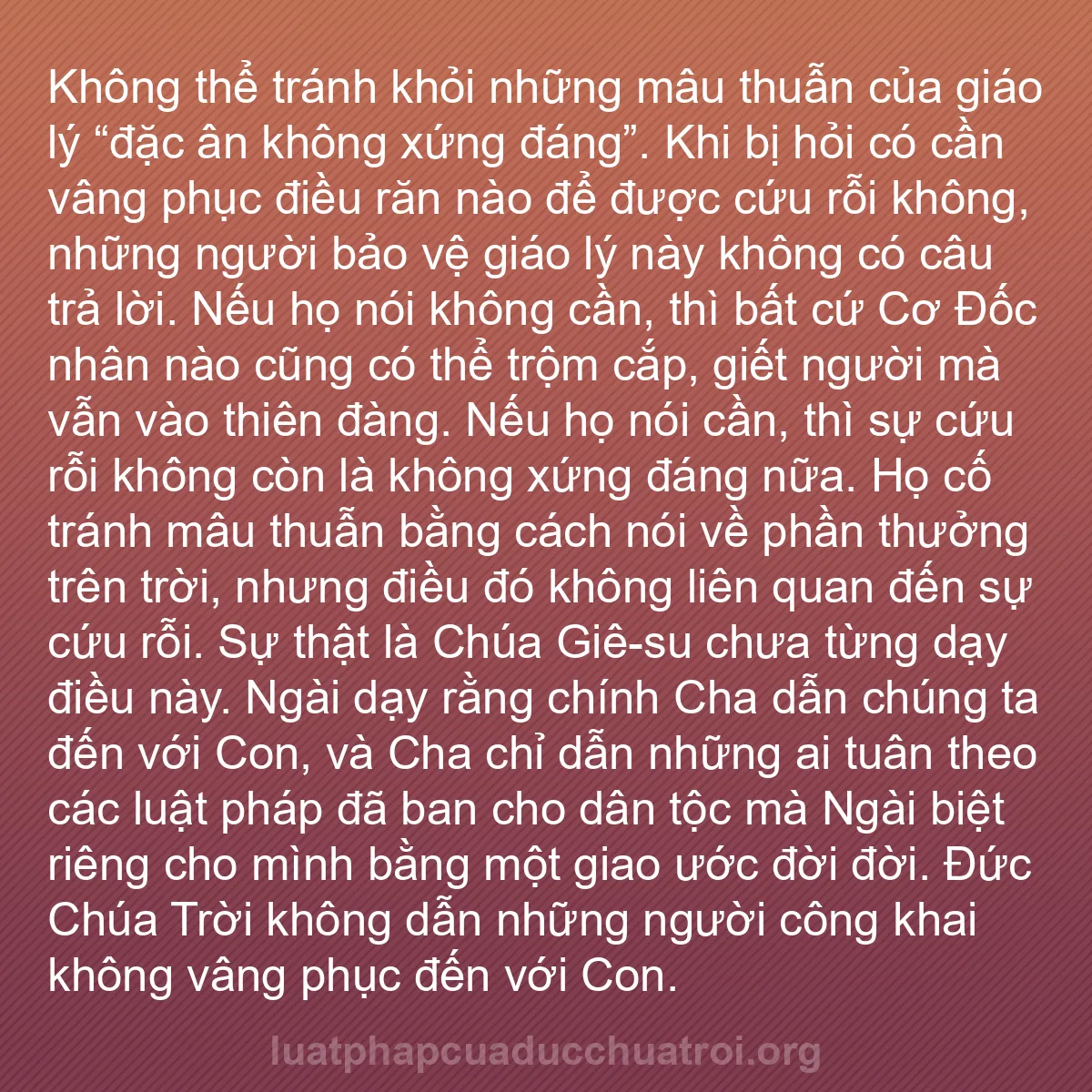 b0006 - Bài đăng về Luật pháp của Đức Chúa Trời: Không thể tránh khỏi những mâu thuẫn của giáo lý “đặc ân không...