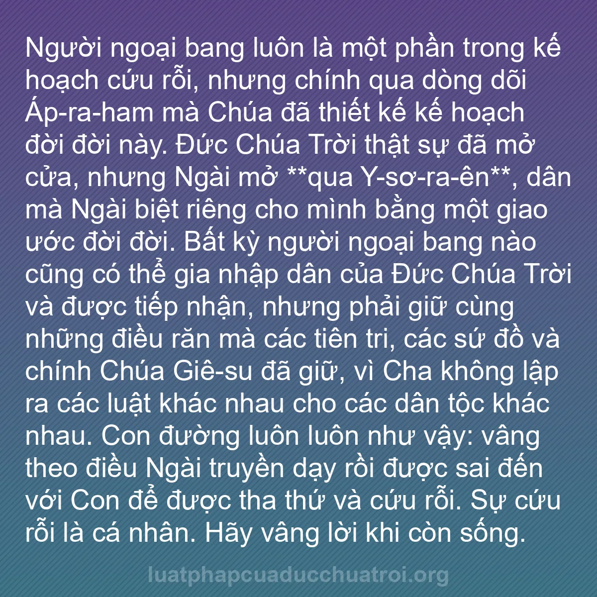 b0022 - Bài đăng về Luật pháp của Đức Chúa Trời: Người ngoại bang luôn là một phần trong kế hoạch cứu rỗi, nhưng...