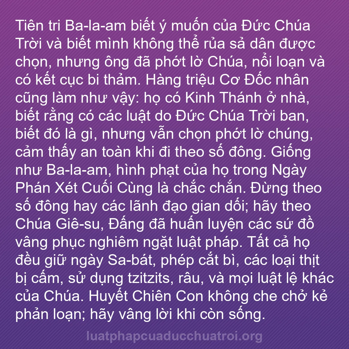 b0031 - Bài đăng về Luật pháp của Đức Chúa Trời: Tiên tri Ba-la-am biết ý muốn của Đức Chúa Trời và biết mình...