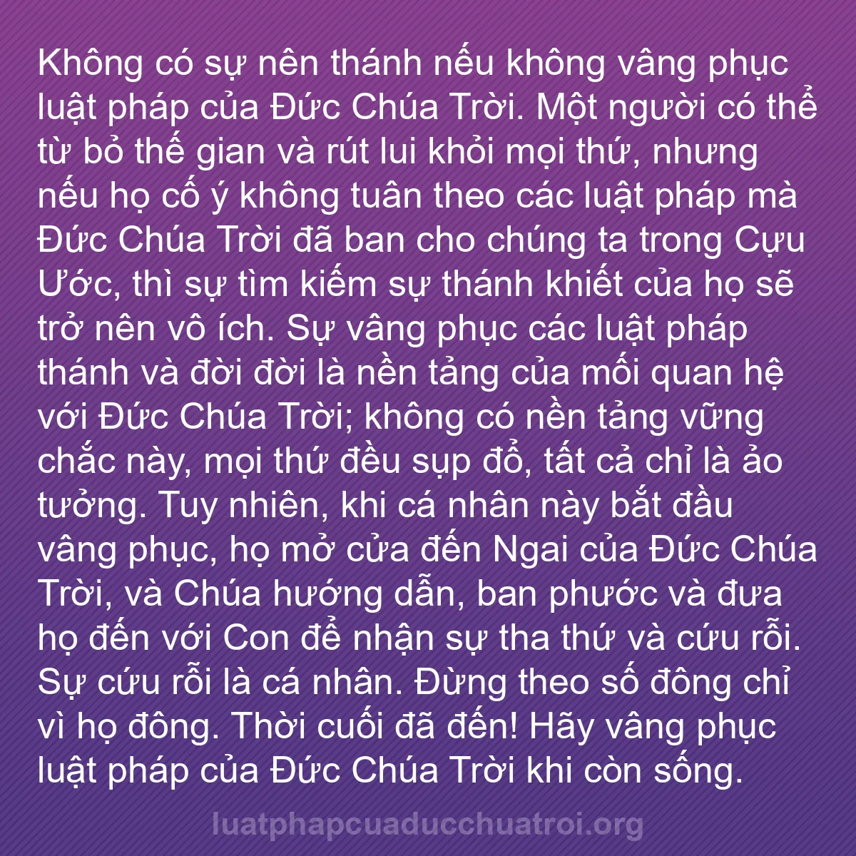 b0051 - Bài đăng về Luật pháp của Đức Chúa Trời: Không có sự nên thánh nếu không vâng phục luật pháp của Đức...