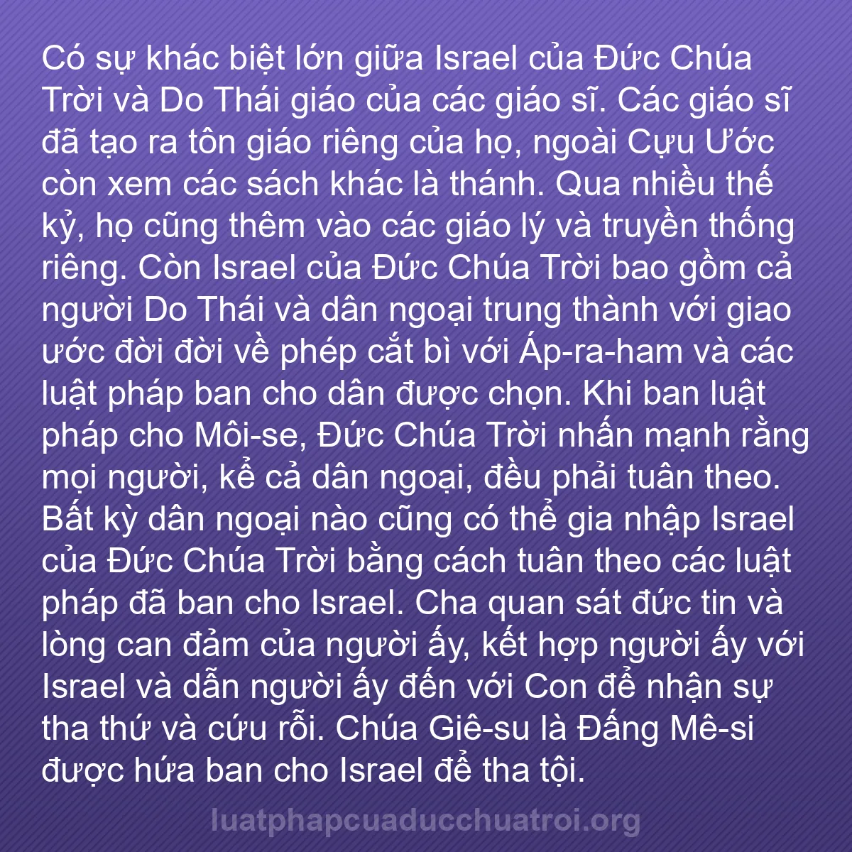 b0058 - Bài đăng về Luật pháp của Đức Chúa Trời: Có sự khác biệt lớn giữa Israel của Đức Chúa Trời và Do Thái...