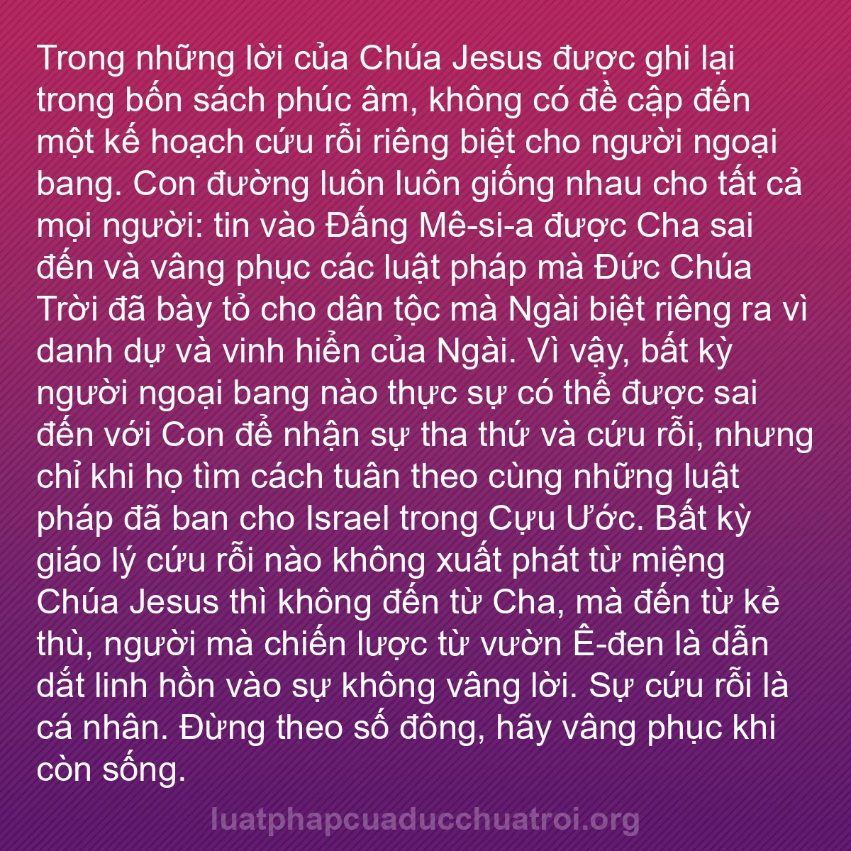 b0061 - Bài đăng về Luật pháp của Đức Chúa Trời: Trong những lời của Chúa Jesus được ghi lại trong bốn sách phúc...