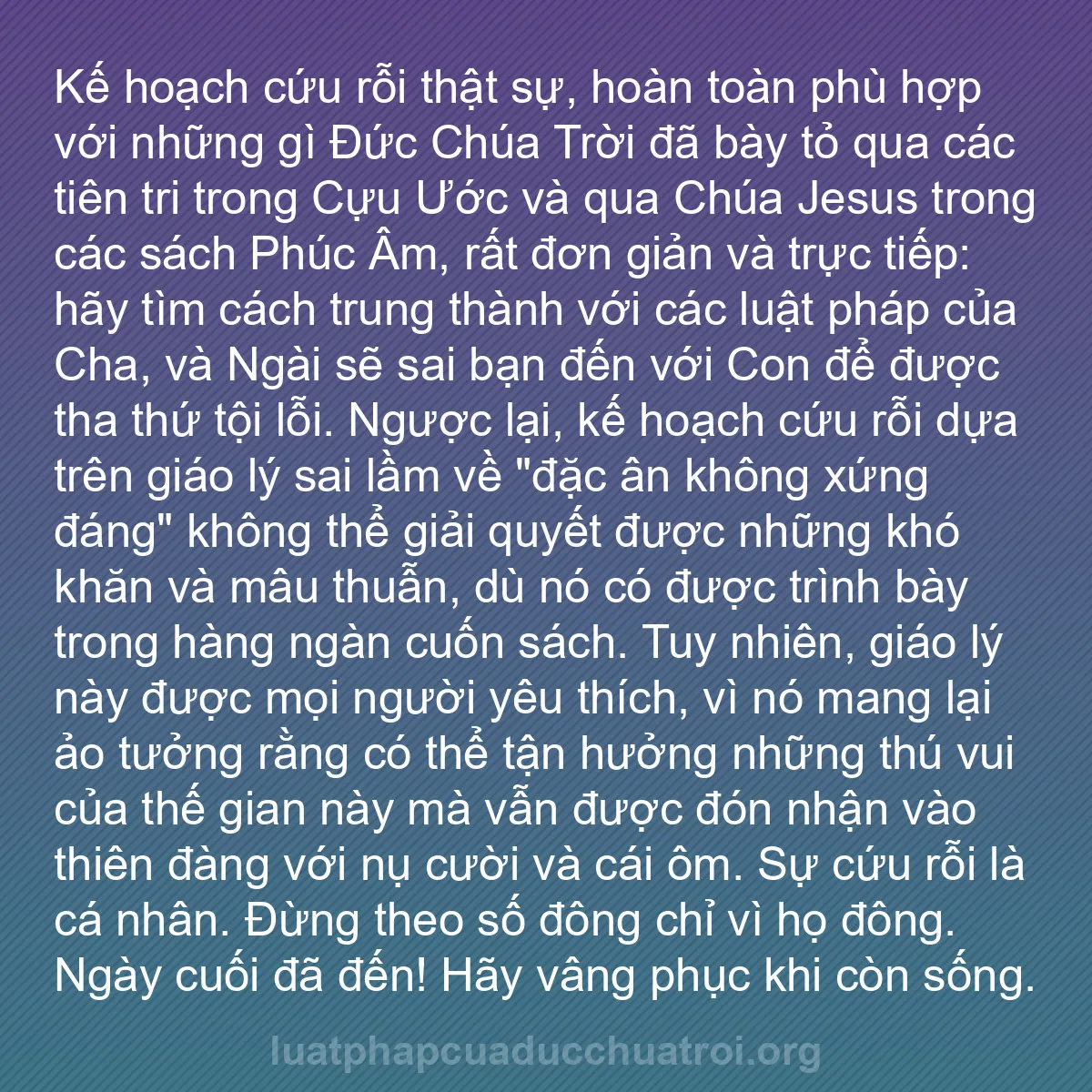 b0062 - Bài đăng về Luật pháp của Đức Chúa Trời: Kế hoạch cứu rỗi thật sự, hoàn toàn phù hợp với những gì Đức...