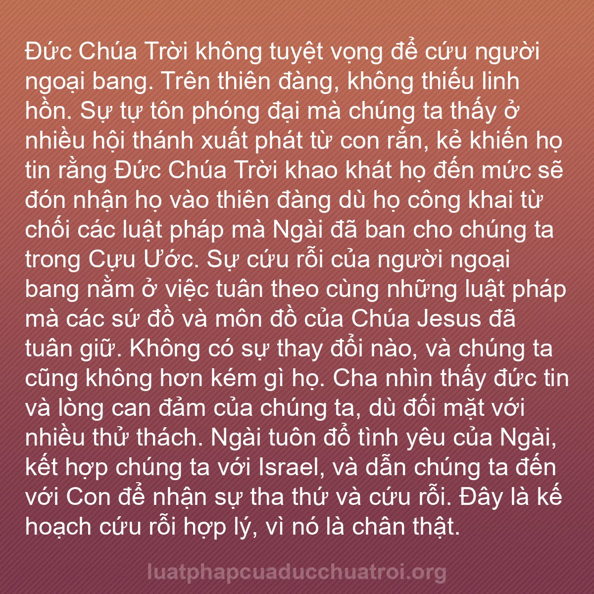 b0066 - Bài đăng về Luật pháp của Đức Chúa Trời: Đức Chúa Trời không tuyệt vọng để cứu người ngoại bang. Trên...