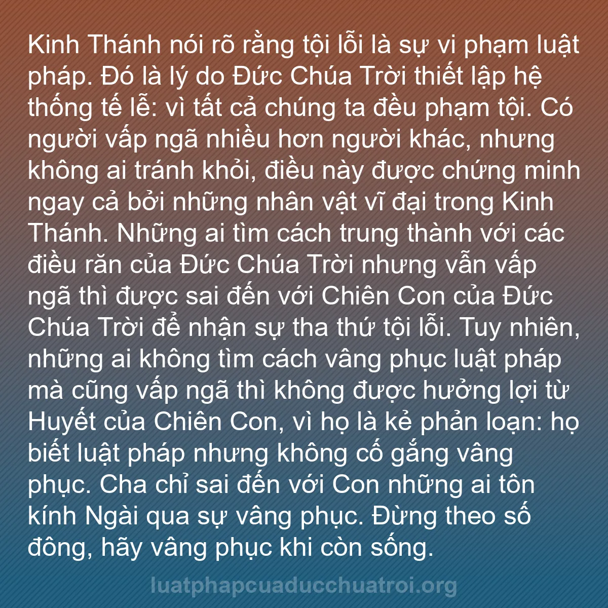 b0072 - Bài đăng về Luật pháp của Đức Chúa Trời: Kinh Thánh nói rõ rằng tội lỗi là sự vi phạm luật pháp. Đó là...