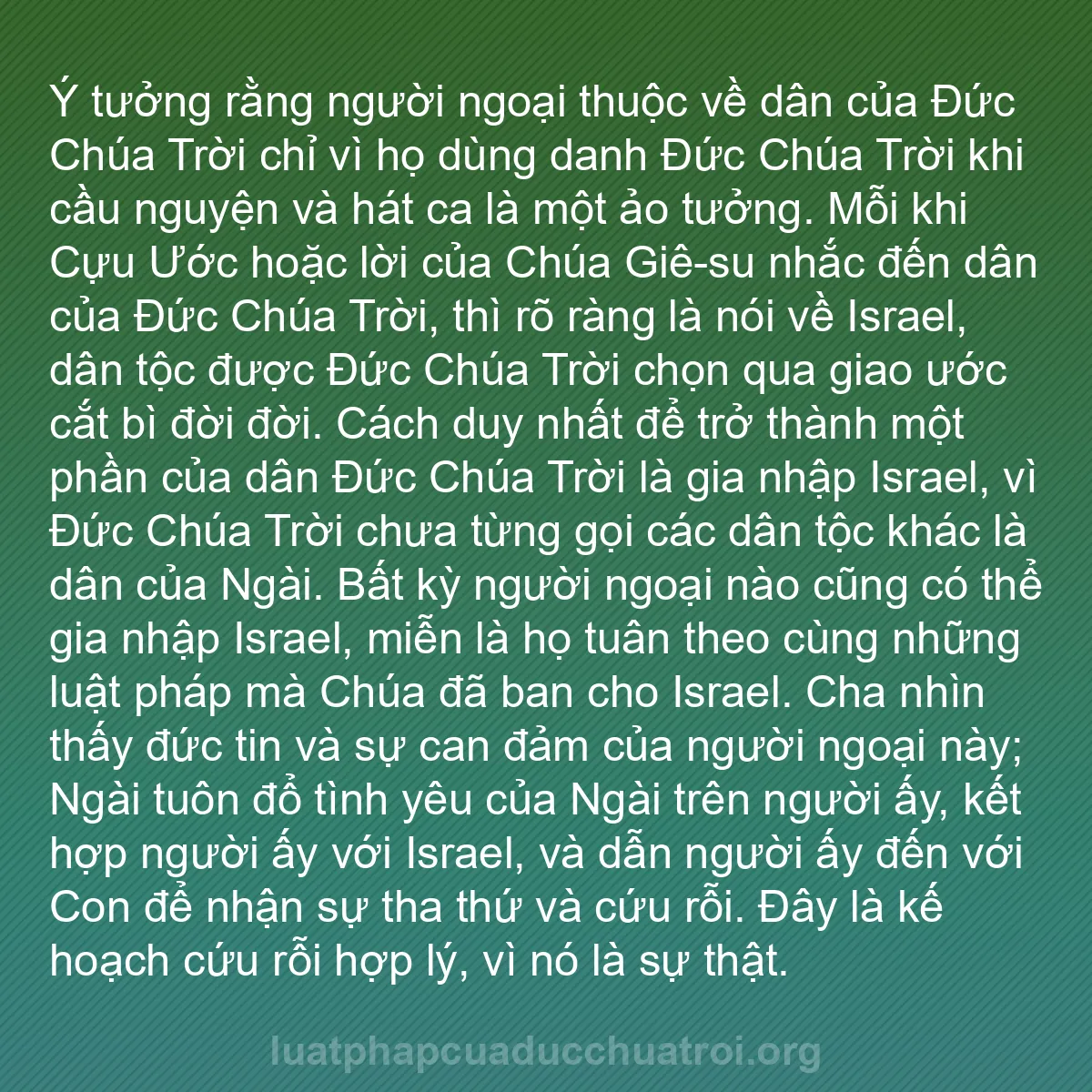 b0090 - Bài đăng về Luật pháp của Đức Chúa Trời: Ý tưởng rằng người ngoại thuộc về dân của Đức Chúa Trời chỉ...