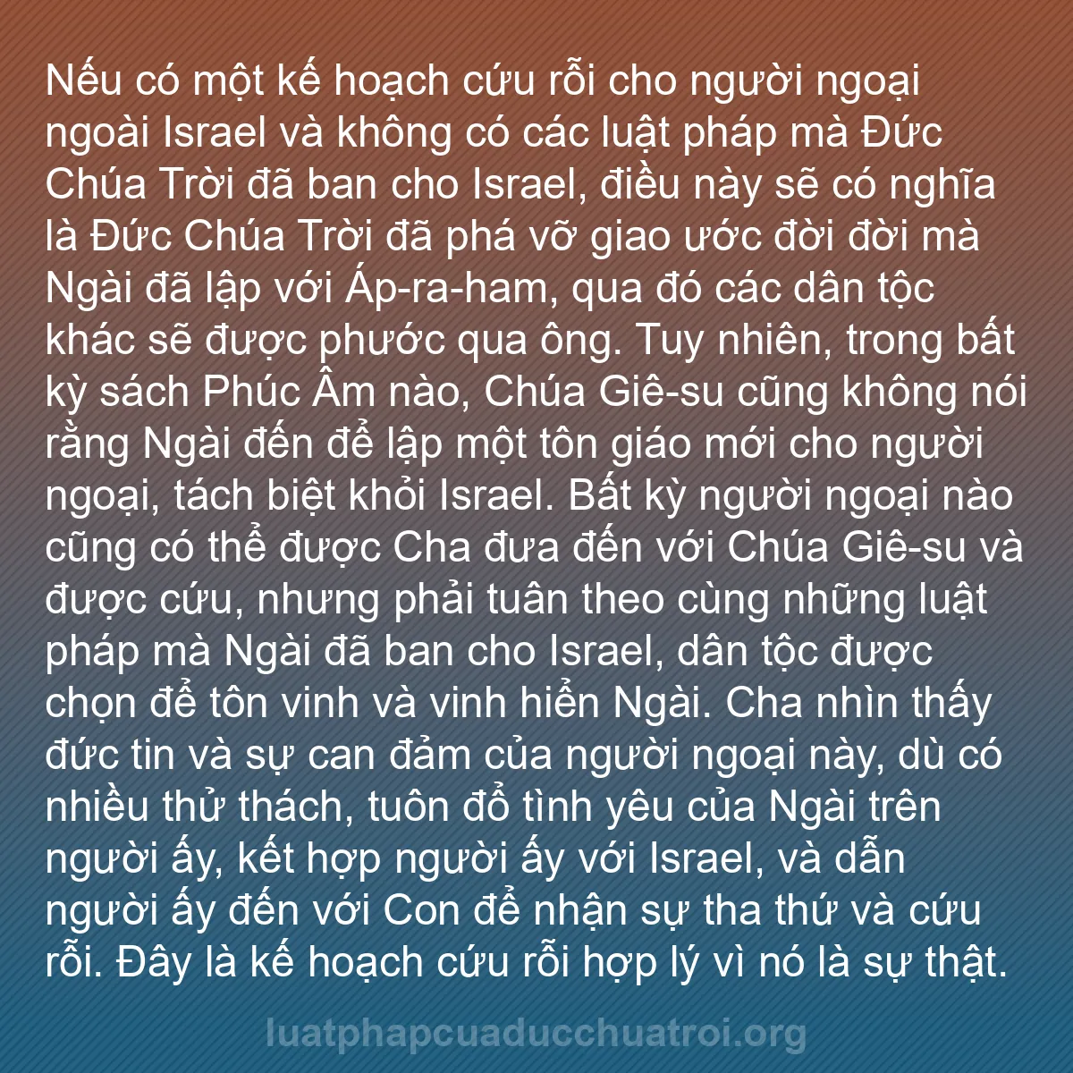 b0092 - Bài đăng về Luật pháp của Đức Chúa Trời: Nếu có một kế hoạch cứu rỗi cho người ngoại ngoài Israel và...