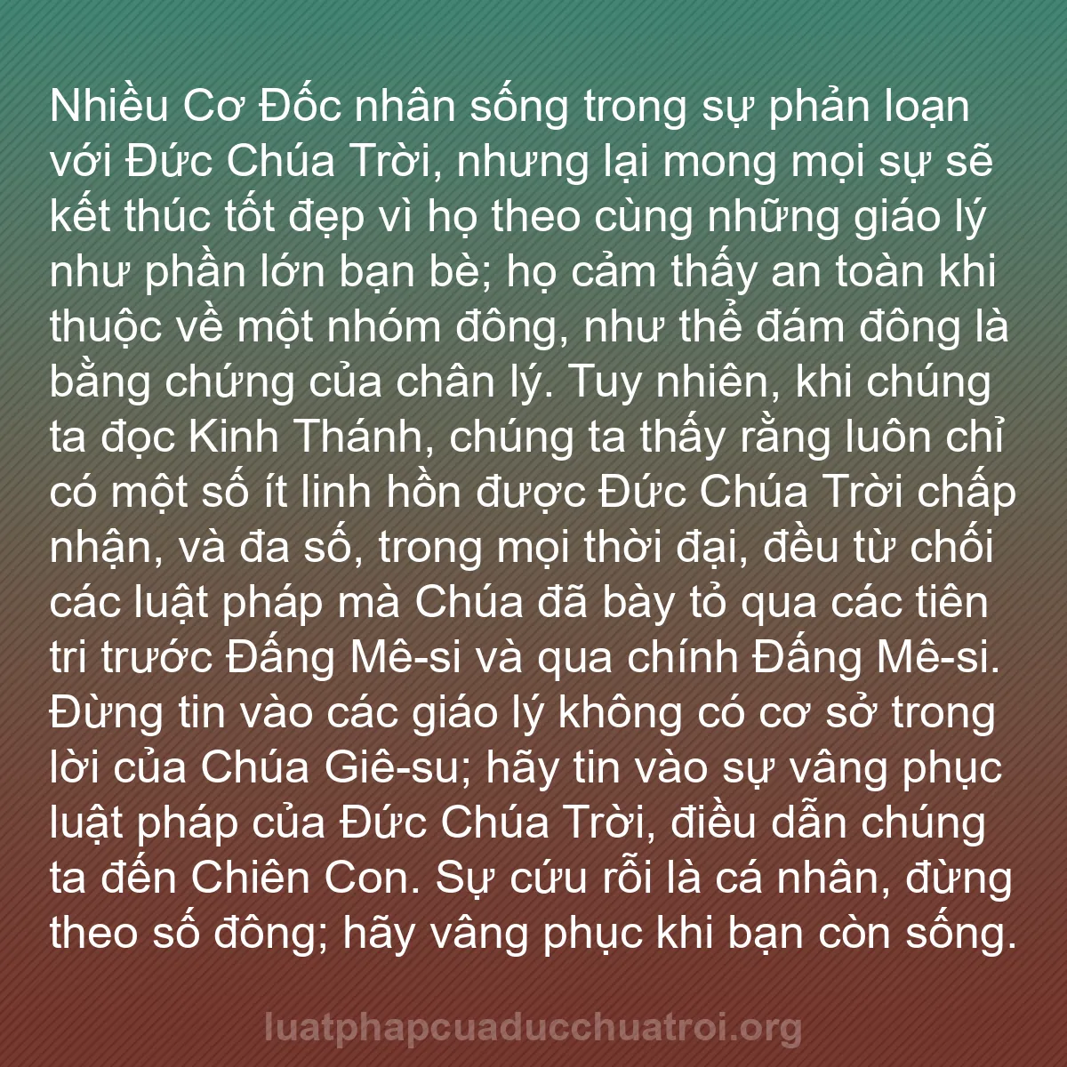 b0093 - Bài đăng về Luật pháp của Đức Chúa Trời: Nhiều Cơ Đốc nhân sống trong sự phản loạn với Đức Chúa Trời,...