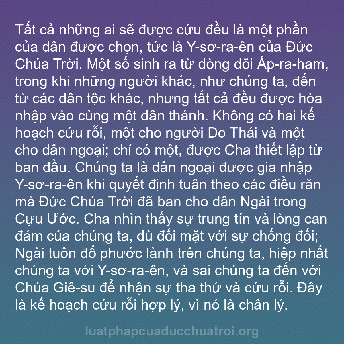 b0102 - Bài đăng về Luật pháp của Đức Chúa Trời: Tất cả những ai sẽ được cứu đều là một phần của dân được chọn,...