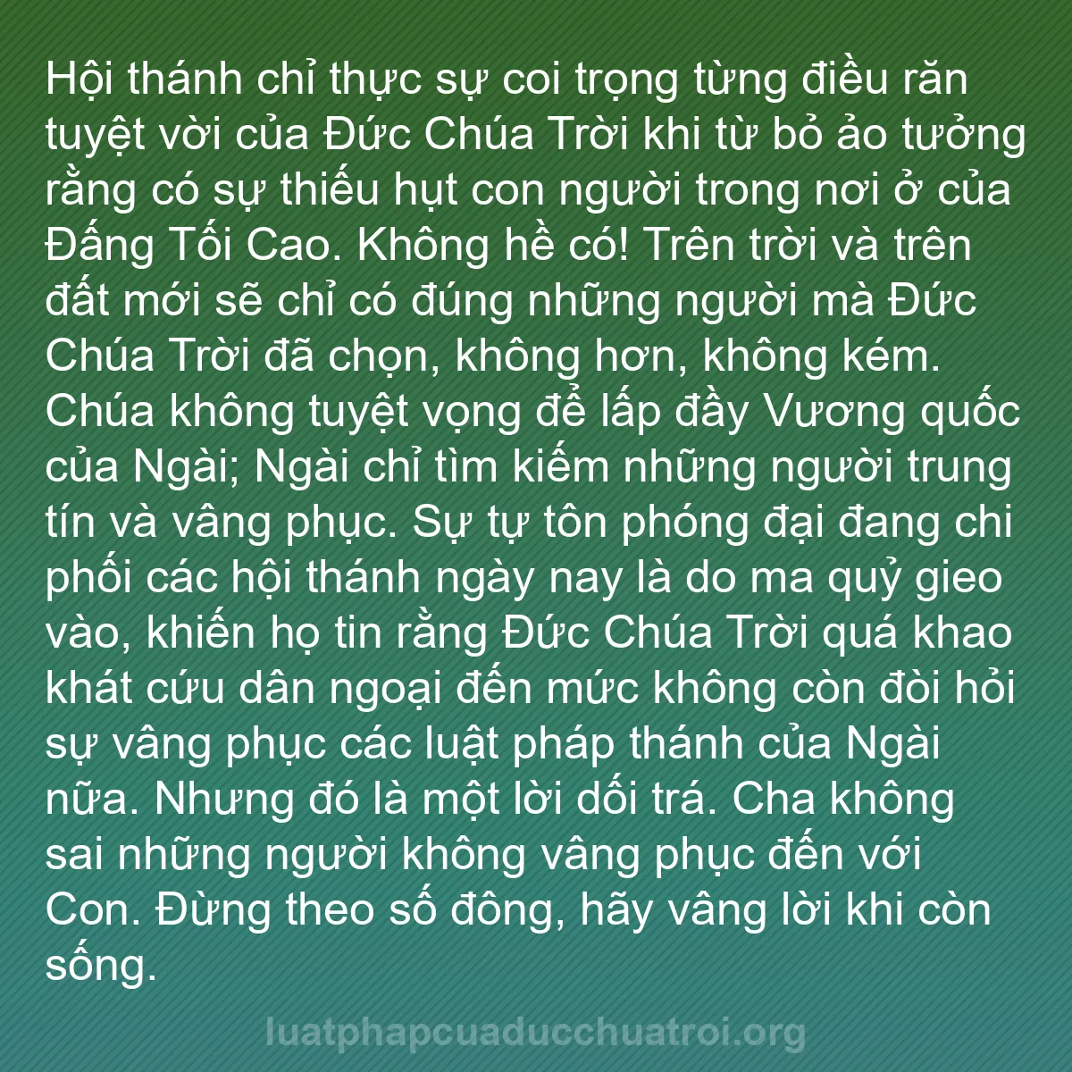 b0110 - Bài đăng về Luật pháp của Đức Chúa Trời: Hội thánh chỉ thực sự coi trọng từng điều răn tuyệt vời của...