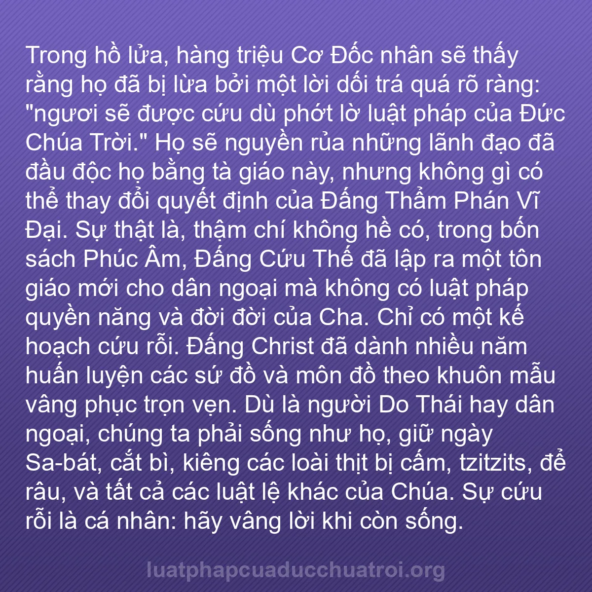 b0118 - Bài đăng về Luật pháp của Đức Chúa Trời: Trong hồ lửa, hàng triệu Cơ Đốc nhân sẽ thấy rằng họ đã bị lừa...