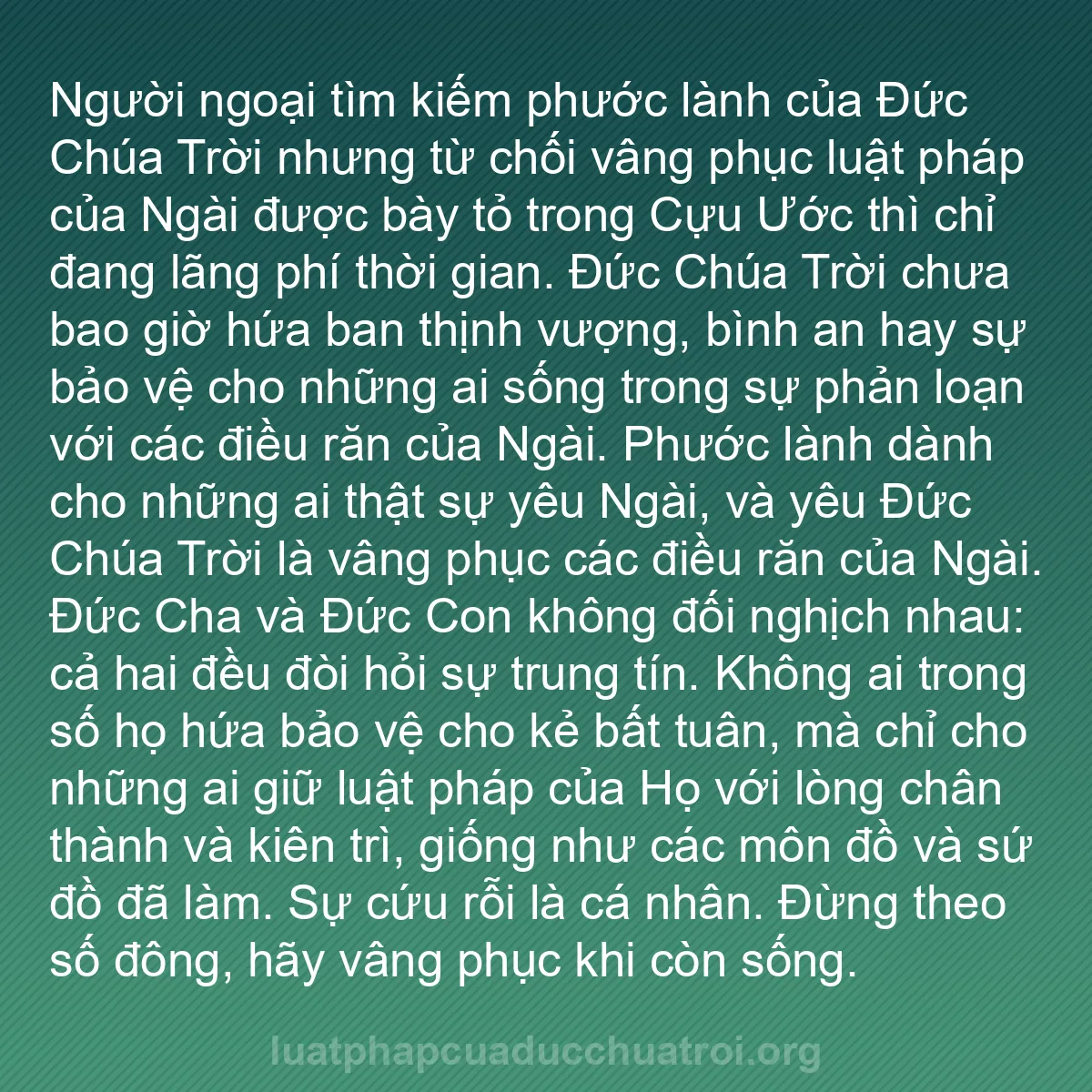 b0125 - Bài đăng về Luật pháp của Đức Chúa Trời: Người ngoại tìm kiếm phước lành của Đức Chúa Trời nhưng từ chối...
