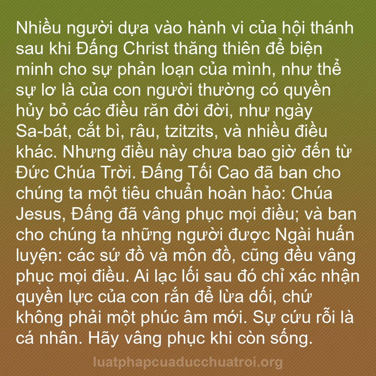 b0129 - Bài đăng về Luật pháp của Đức Chúa Trời: Nhiều người dựa vào hành vi của hội thánh sau khi Đấng Christ...