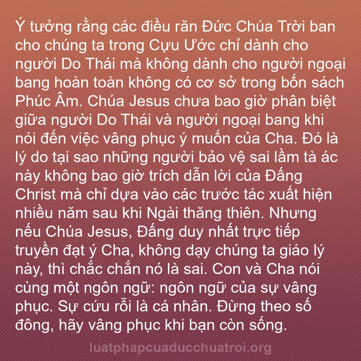 b0146 - Bài đăng về Luật pháp của Đức Chúa Trời: Ý tưởng rằng các điều răn Đức Chúa Trời ban cho chúng ta trong...