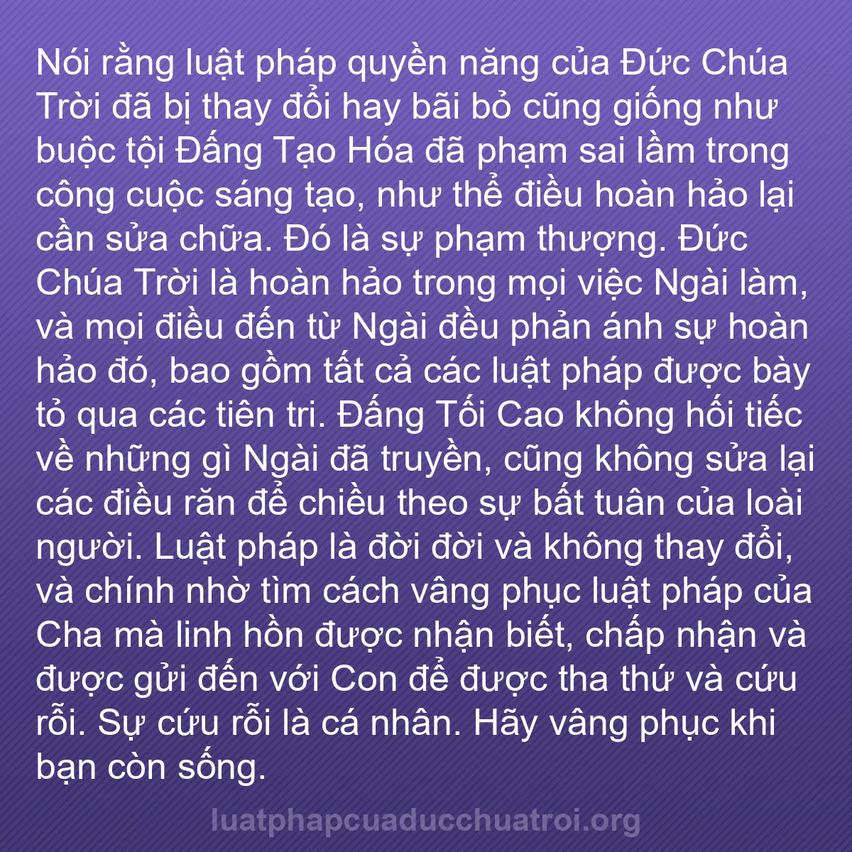 b0198 - Bài đăng về Luật pháp của Đức Chúa Trời: Nói rằng luật pháp quyền năng của Đức Chúa Trời đã bị thay đổi...